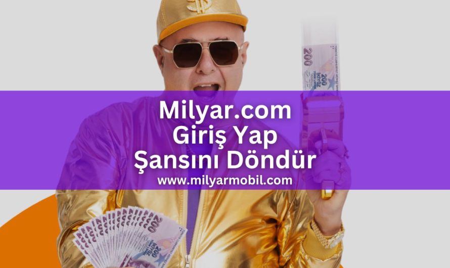 Milyar.com Giriş Yap Şansını Döndür